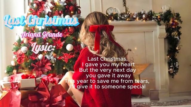 Ariana Grande - Last Christmas (Lyrics) | Last Christmas I Gave You My Heart #lastchristmas