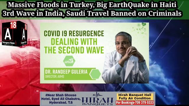 Massive Floods in Turkey, Big Earth Quake in Haithi, 3rd Wave in India, Saudi Travel Banned. смотреть онлайн
