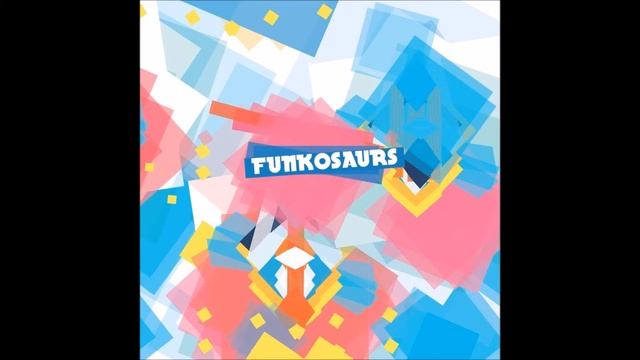 Funkosaurs - Tongue-o (Demo) смотреть онлайн
