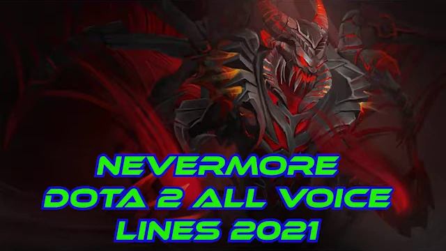 Nevermore Voice - Shadow Fiend Voice Lines - Dota 2 - SF Voice Responses