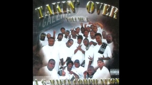 G-Mafia Records: Takin' Over Volume 1 смотреть онлайн