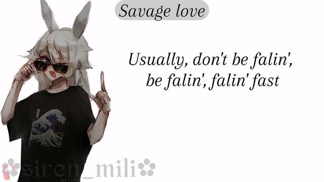 ♫Savage Love/Lyrics Song 🎧♫