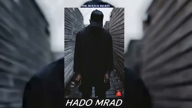 Dr Mafia Beats - Hado Mrad (Prod by DR MAFIA BEATS) смотреть онлайн