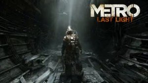 Metro Last Light: Main menu soundtrack