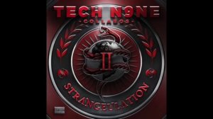 Tech N9ne Collabos Strangeulation volume 2 (Full album)