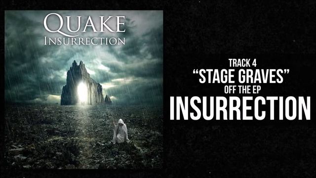 Quake ~ Stage Graves (Track 4 | Insurrection) смотреть онлайн