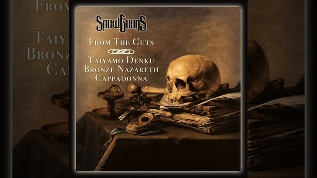 (ACAPELLA) Snowgoons, Taiyamo Denku, Cappadonna, Bronze Nazareth - From The Guts смотреть онлайн