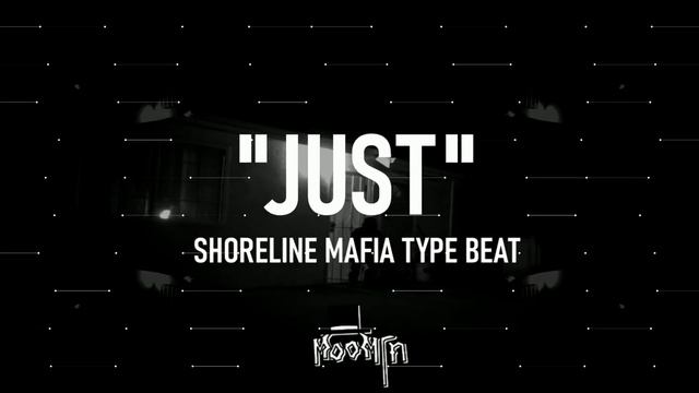 OhGeesy Type Beat x Shoreline Mafia Type Beat - "JUST" смотреть онлайн