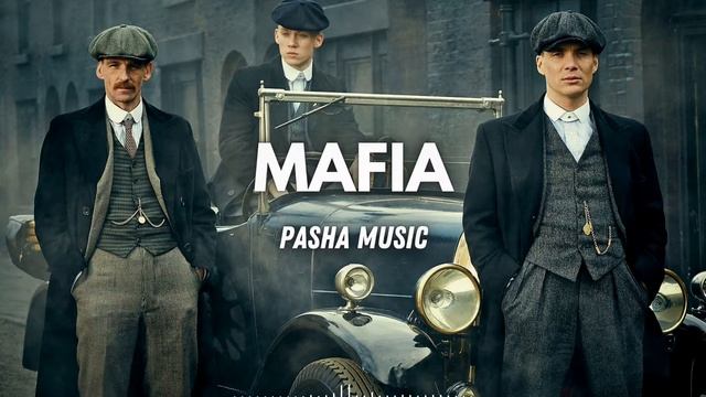 Pasha Music - MAFIA
