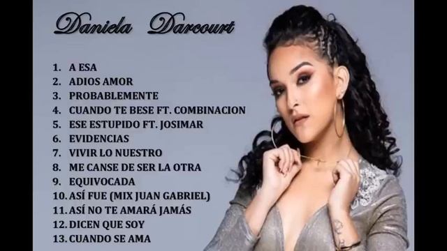 DANIELA DARCOURT MIX DE CANCIONES COMPLETAS