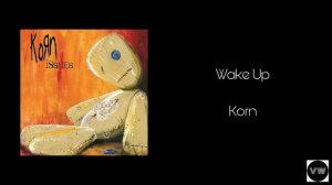 Korn - Wake Up (Clean Version)