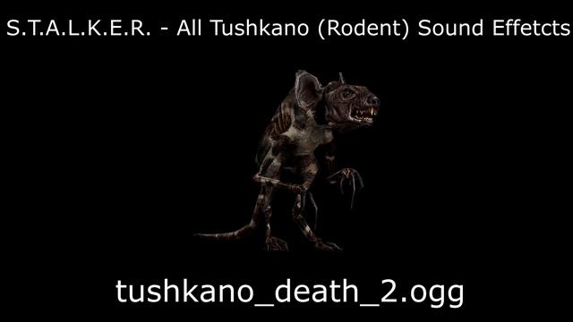 (S.T.A.L.K.E.R. SFX) - All Tushkano (Rodent) Sound Effects смотреть онлайн
