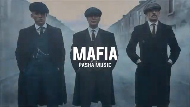 Mafia pasha music 🎶🎶🎶🎶 смотреть онлайн