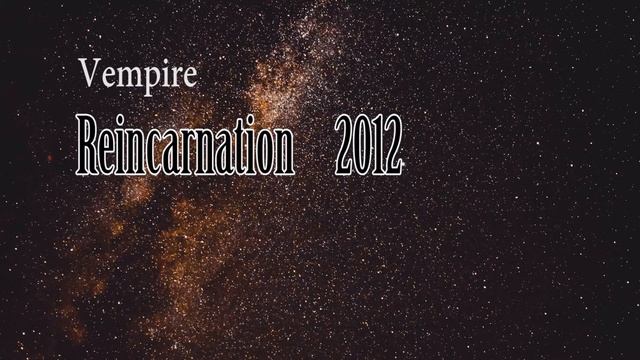 Vempire Reincarnation смотреть онлайн