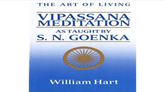 Chapter 4/10 | The Root of the Problem | Vipassana Meditation | The Art of Living | S N Goenka смотреть онлайн