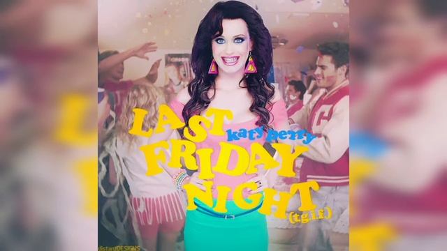 #Katy_Perry - #Last_Friday_Night (T.G.I.F.) (Official RINGTONE Video) смотреть онлайн
