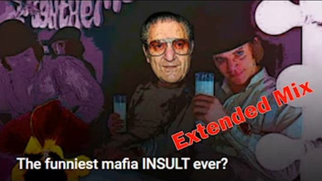 The funniest mafia insult ever? - Version 2 смотреть онлайн