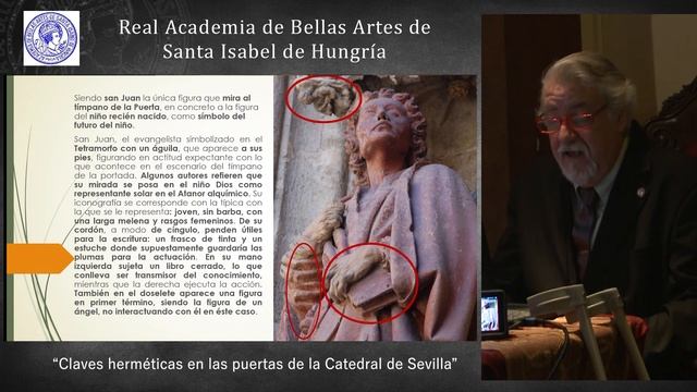 Conferencia D.José Luis González Munuera “Claves herméticas en las puertas de la Catedral de Sevill смотреть онлайн