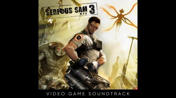 DAMJAN MRAVUNAC — SERIOUS SAM 3『 ORIGINAL GAME SOUNDTRACK・2016・FULL ALBUM 』