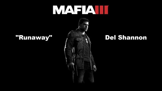 Mafia 3: WBYU: Runaway - Del Shannon смотреть онлайн