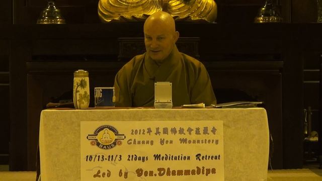 Ven. Dhammadipa Thomas Meditation Retreat - 10/23/2012 Evening Talk смотреть онлайн