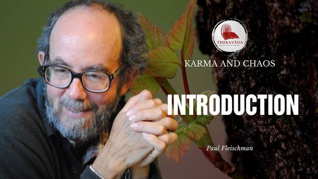1. INTRODUCTION | PAUL FLEISCHMAN - KARMA AND CHAOS смотреть онлайн