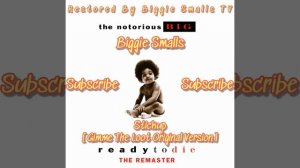 Stick Up [Gimme The Loot Original Version] [Demo Track Restored] - The Notorious B.I.G.