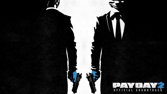 PAYDAY 2 Official Soundtrack - Razormind смотреть онлайн