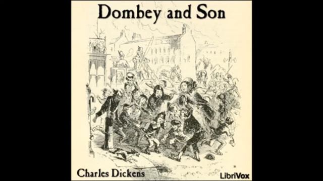 Dombey and Son audiobook - part - 26 смотреть онлайн