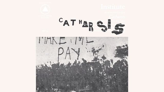 INSTITUTE - Catharsis LP смотреть онлайн