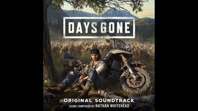 Days Gone [PS4] Days Gone Original Motion Picture Soundtrack (Nathan Whitehead) смотреть онлайн