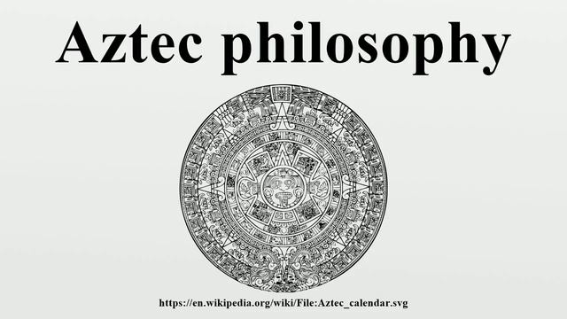 Aztec philosophy смотреть онлайн