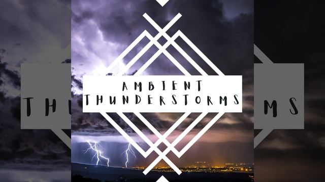 Ambient Rain Storms смотреть онлайн