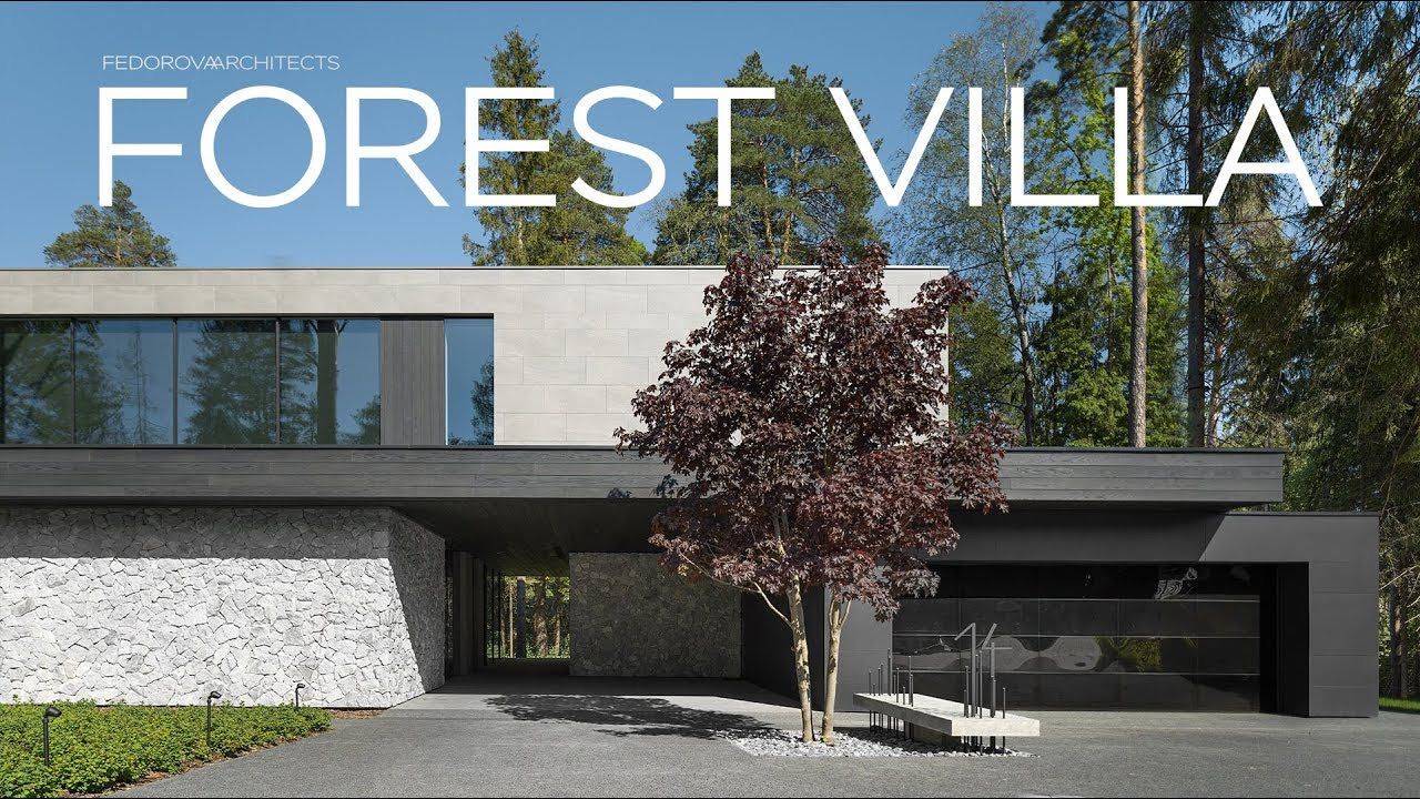 Forest villa. Архитектура и интерьер современной виллы //Architecture and interior of a modern villa смотреть онлайн