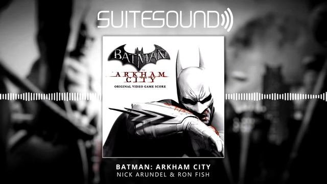 Batman: Arkham City - Ultimate Soundtrack Suite смотреть онлайн