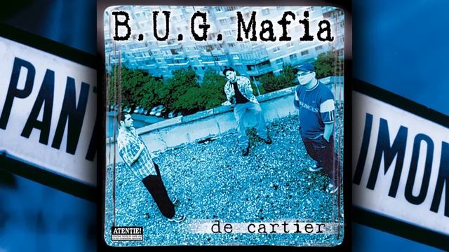 B.U.G. Mafia - Ghici Cine S-a-ntors (Prod. Tata Vlad) смотреть онлайн