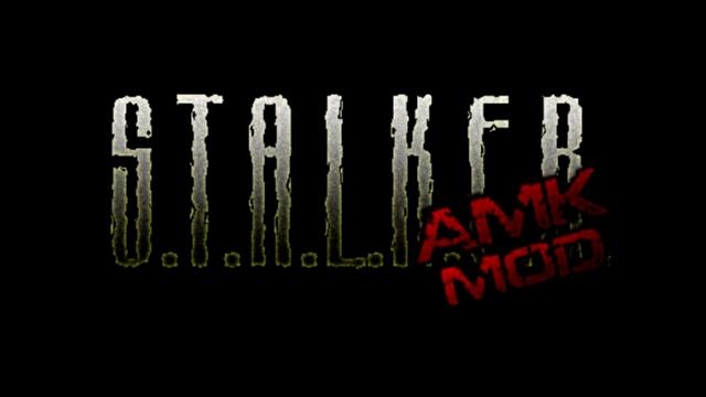 S.T.A.L.K.E.R. AMK Mod - Main Menu смотреть онлайн