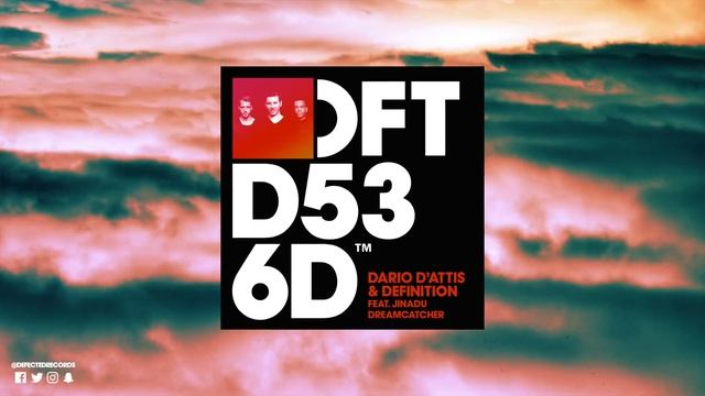 Dario D'Attis & Definition featuring Jinadu ‘Dreamcatcher’ смотреть онлайн