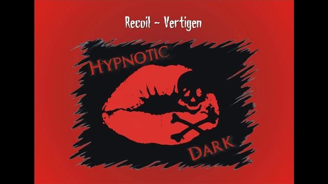Recoil - Vertigen
