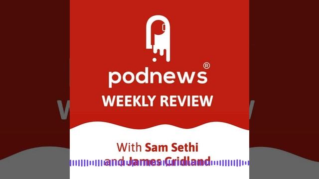 Podnews Weekly Review - Evan Prodromou on ActivityPub; Gretchen Smith on Ad Results Media смотреть онлайн