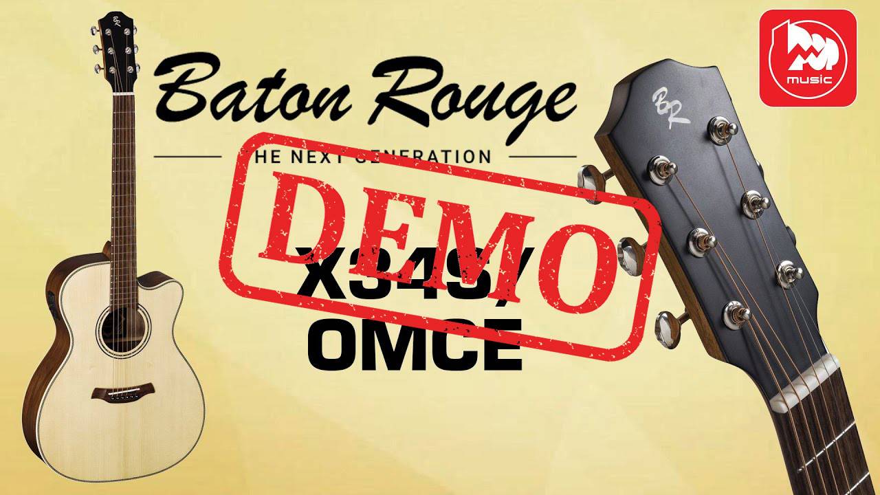 Электроакустика BATON ROUGE X34S/OMCE - демонстрация звучания смотреть онлайн