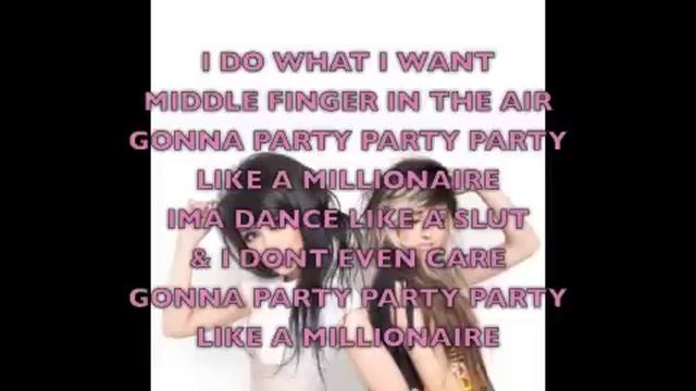 MILLIONAIRES - Party Like A Millionaire (lyrics)