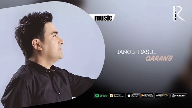 Janob Rasul - Qarang | Жаноб Расул - Каранг (music version) смотреть онлайн