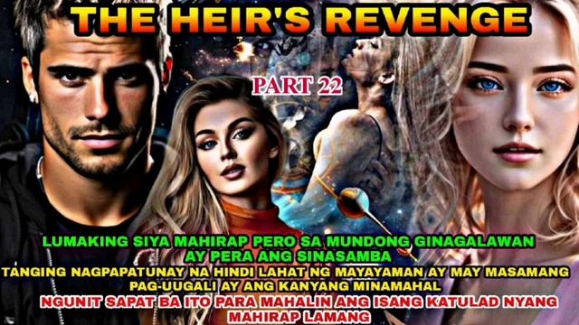 PART 22 || STALKING || THE HEIR'S REVENGE смотреть онлайн