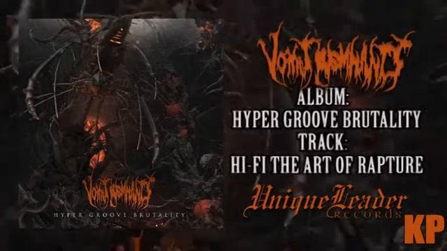 Vomit Remnants - Hi fi the Art of Rapture (Official Song) [Album Premiere] смотреть онлайн