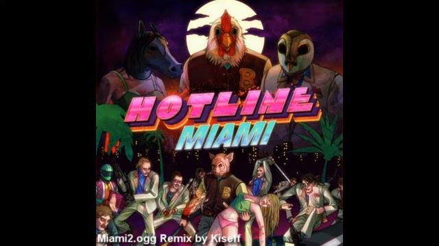 Hotline Miami Remix - [Miami Rampage] (Miami2.ogg)
