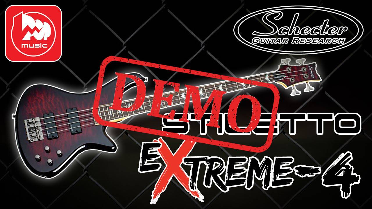 БАС-ГИТАРА SCHECTER STILETTO EXTREME-4 - демонстрация звучания смотреть онлайн