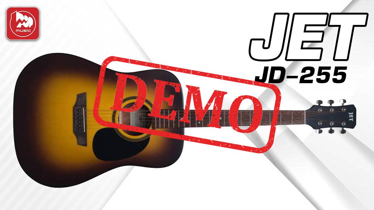 Акустическая гитара JET JD-255 - демонстрация звучания смотреть онлайн