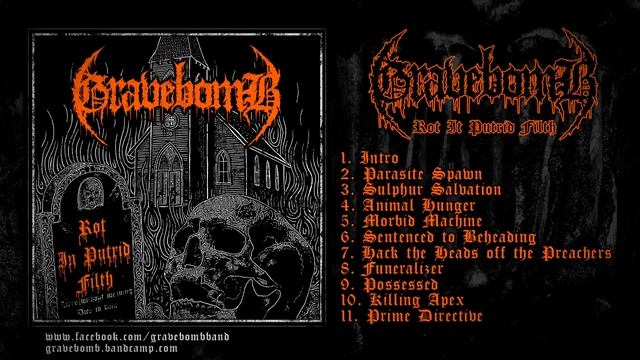 Gravebomb - Rot In Putrid Filth (Full album stream, 2016) смотреть онлайн