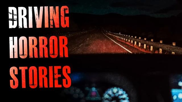 6 TRUE Scary Driving Horror Stories | True Scary Stories смотреть онлайн